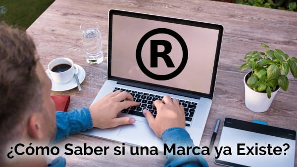¿Cómo Saber si una Marca ya Existe?