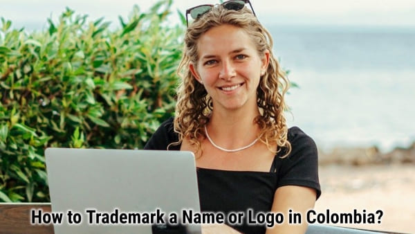 Trademark registration requirements for a name or logo in Colombia