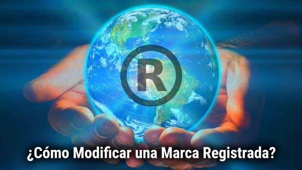 ¿Cómo Modificar una Marca Registrada?