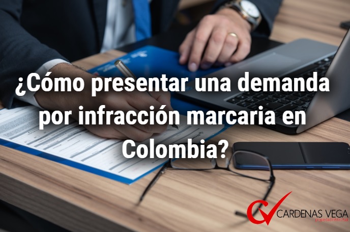 Como Presentar una Demanda por Infracción Marcaria