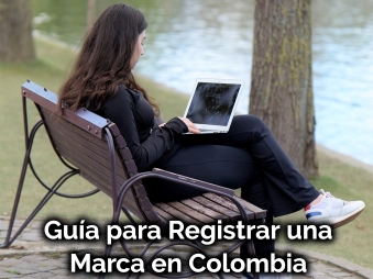 Guía para registrar una marca en Colombia